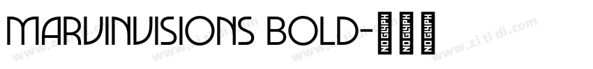 MarvinVisions Bold字体转换 MarvinVisions Bold字体转换